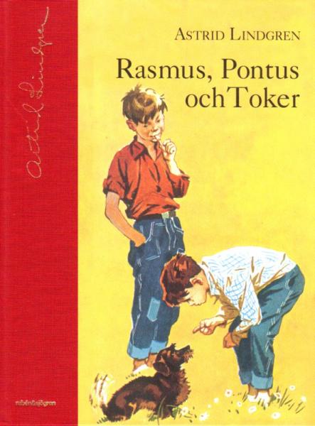 Book SWEDISH - Astrid Lindgren - Rasmus, Pontus och Toker - 2009